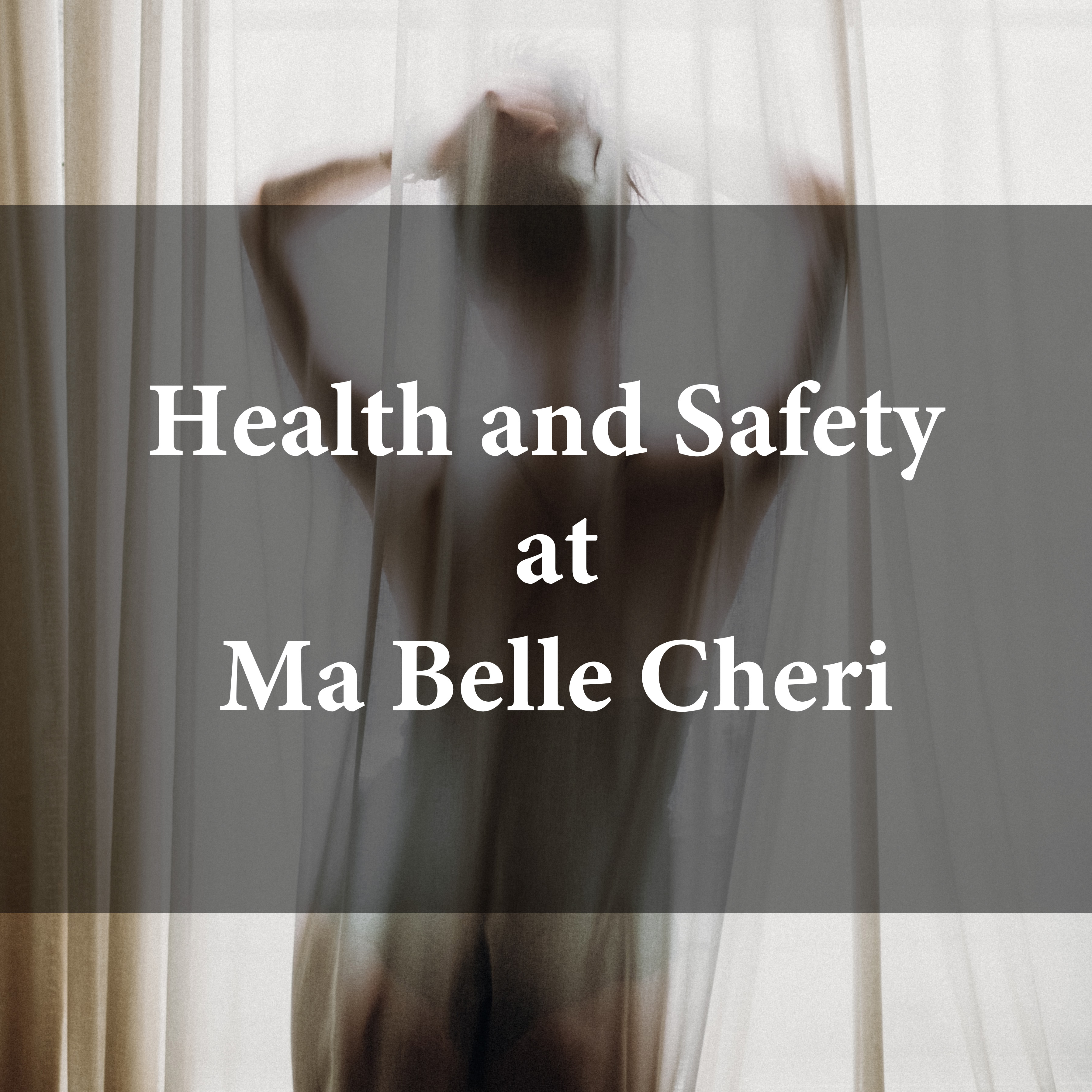 Ma Belle Cheri health and safety guidelines