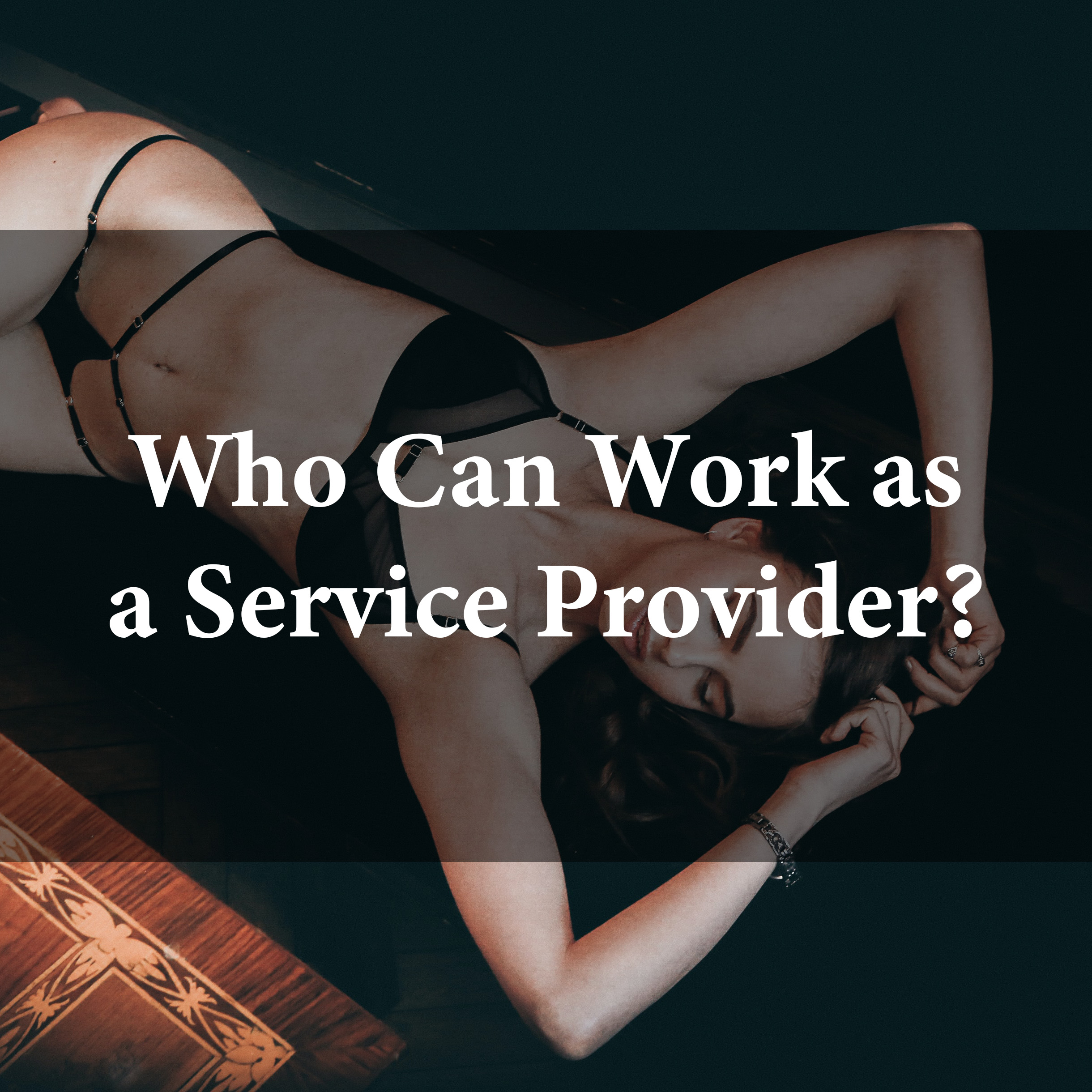 who can work as a service provider